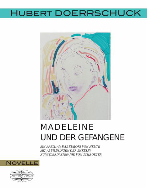 Madeleine und der Gefangene